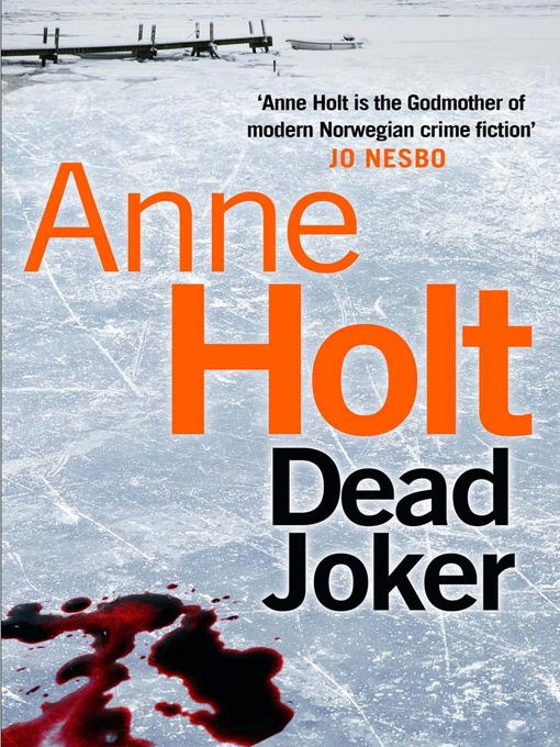 Title details for Dead Joker by Anne Holt - Available